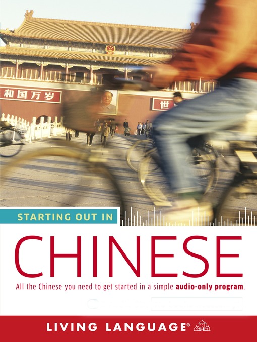 Title details for Starting Out in Chinese by Living Language - Wait list